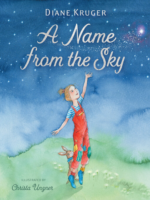 Title details for A Name from the Sky by Diane Kruger - Available